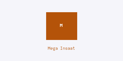 Mega İnşaat A.Ş.